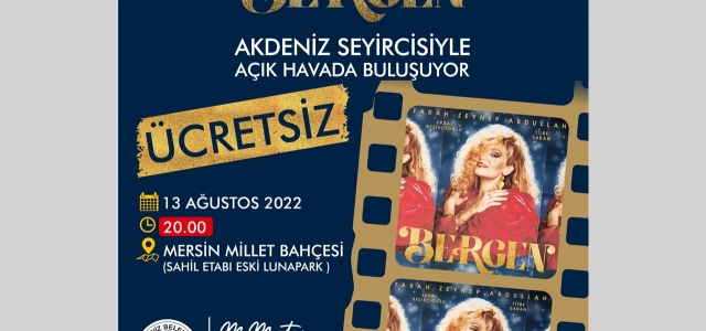 Akdeniz Belediyesi’nin Geleneksel Sinema Etkinliği "Bergen" İle Başlıyor!