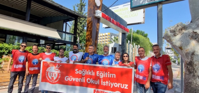 Eğitim-İş’ten Çağrı,” Sağlıklı Eğitim ve Güvenli Okullar İstiyoruz…”