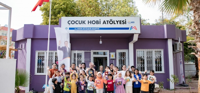 MERSİN BÜYÜKŞEHİR’DEN ÇOCUK HOBİ ATÖLYESİ...