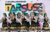 BÜYÜKŞEHİR’İN ‘3. ULUSLARARASI TARSUS FESTİVALİ’ RENGARENK BAŞLADI...
