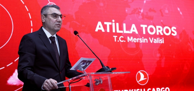  VALİ TOROS, ÇUKUROVA ULUSLARARASI HAVALİMANI TÜRK HAVA YOLLARI KARGO TESİSİNİN AÇILIŞINDA...